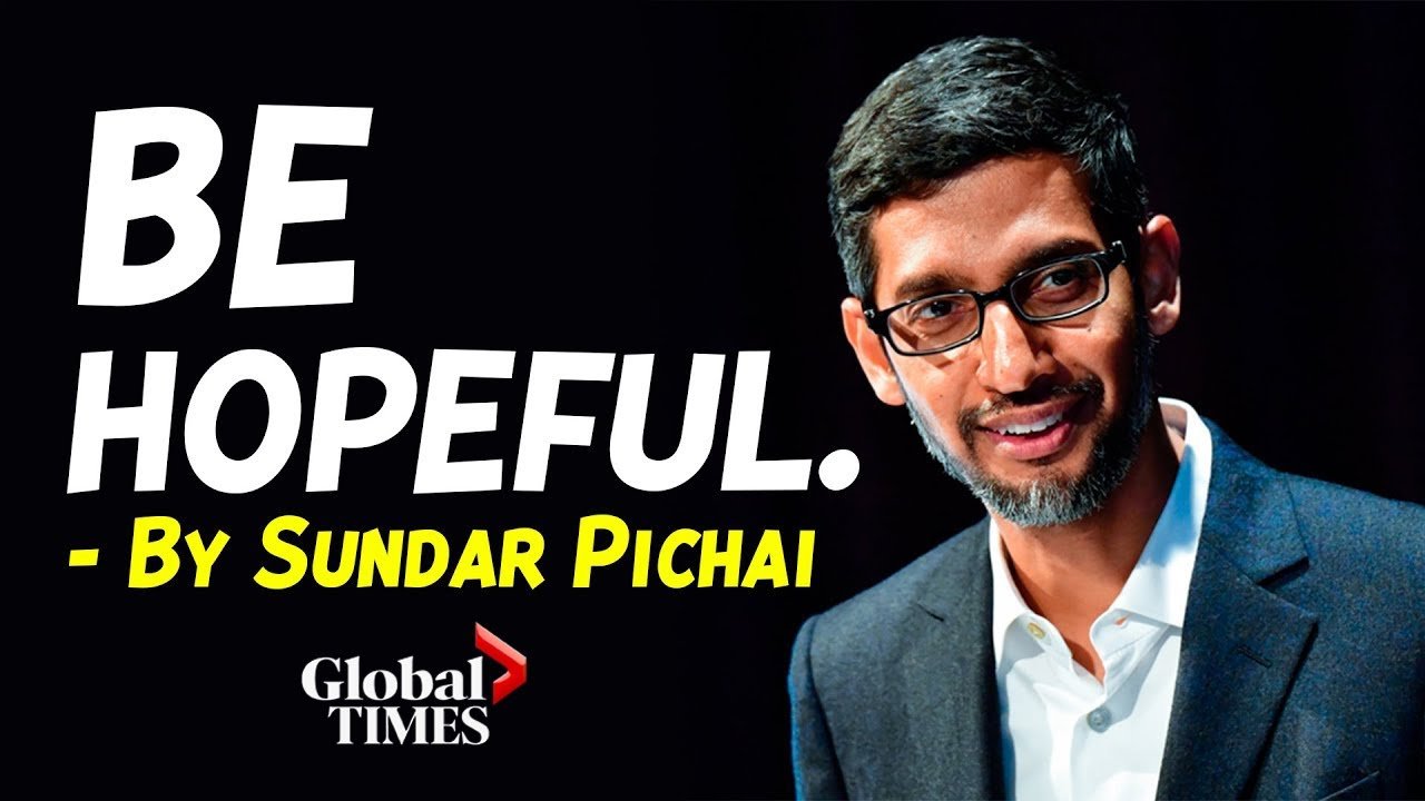 Google CEO Sundar Pichai motivational speech | Global Times TV – Global ...